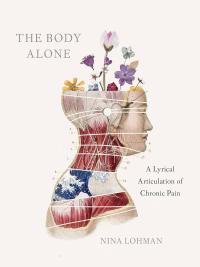 book cover of The Body ALone by Nina Lohman